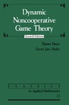 Basar T., Olsder G.  Dynamic Noncooperative Game Theory