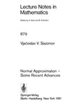 Sazonov V.  Normal Approximation - Some Recent Advances