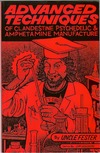 Fester U.  Advanced Techniques of Clandestine Psychedelic & Amphetamine Manufacture