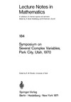 Brooks R.M.  Lecture Notes in Mathematics (184). Symposium on Several Complex Variables, Park City, Utah, 1970