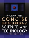 McGraw-Hill  McGraw-Hill Concise encyclopedia of science and technology