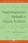 Wakefield B.J.  Organomagnesium Methods in Organic Synthesis  (Best Synthetic Methods)