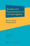 Cheng S., Wang W.  Dualities and Representations of Lie Superalgebras