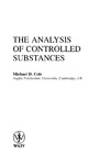 Cole M.D.  The analysis of controlled substances