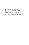 Feng J. (ed.)  Computational Neuroscience: A Comprehensive Approach