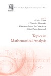 Ciatti P., Gonzalez E.  Topics in mathematical analysis (Series on Analysis, Applications and Computation. Volume 3)