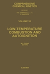 Pilling M.J., Compton R.G., Hancock G.  Low-temperature Combustion and Autoignition, Volume 35 (Comprehensive Chemical Kinetics)