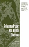 Ahsan N.  Polyomaviruses and Human Diseases