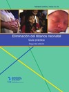 0  Neonatal Tetanus Elimination: Field Guide (Scientific and Technical Publication)
