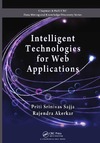 Sajja P., Akerkar R.  Intelligent technologies for web applications