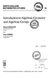 Demazure M., Gabriel P.  Introduction to algebraic geometry and algebraic groups