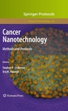 Grobmyer S., Moudgil B.  Cancer Nanotechnology: Methods and Protocols (Methods in Molecular Biology)