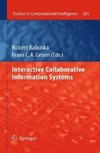 Babuka R., Groen F. — Interactive Collaborative Information Systems (Studies in Computational Intelligence)