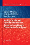 Barros M., Guilherme J., Horta N.  Analog Circuits and Systems Optimization based on Evolutionary Computation Techniques (Studies in Computational Intelligence, 294)