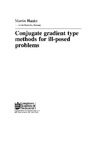 Hanke M.  Conjugate Gradient Type Methods for ill-Posed Problems (Research Notes in Mathematics Series)