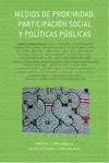 Chaparro Escudero M.  Medios de proximidad : participaci&#243;n social y pol&#237;ticas p&#250;blicas