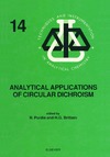 Purdie N., Brittain H.  Analytical Applications of Circular Dichroism (Techniques and Instrumentation in Analytical Chemistry, Vol 14)