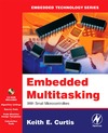Curtis K.  Embedded Multitasking (Embedded Technology)