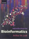 Lesk A.  Introduction to Bioinformatics