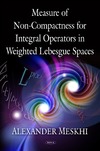 Meskhi A.  Measure of Non-Compactness For Integral Operators in Weighted Lebesgue Spaces