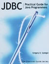 Speegle G.  JDBC: Practical Guide for Java Programmers (The Practical Guides)