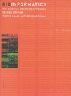 Baldi P., Brunak S.  Bioinformatics: The Machine Learning Approach