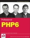 Lecky-Thompson E., Nowicki S., Myer T.  Professional PHP6