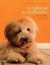 Horowitz A.  A cabe&#231;a do cachorro