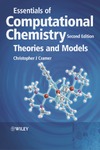 Cramer C.  Essentials of Computational Chemistry: Theories and Models
