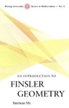 Mo X.  Introduction to Finsler geometry