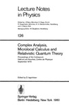 Iagolnitzer D.  Complex Analysis, Microlocal Calculus and Relativistic Quantum Theory
