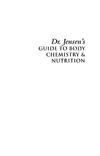 Jensen B.  Guide to Body Chemistry & Nutrition