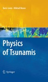 Levin B., Nosov M.  Physics of Tsunamis