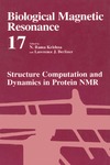 Berliner L., Krishna N.  Biological Magnetic Resonance - Volume 17: Structural Computation and Dynamics in Protein (Biological Magnetic Resonance)