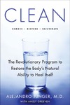 Junger A.  Clean: The Revolutionary Program to Restore the Body's Natural Ability to Heal Itself