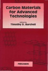 Burchell T.  Carbon Materials for Advanced Technologies