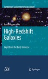 Appenzeller I.  High-Redshift Galaxies: Light from the Early Universe (Astronomy and Astrophysics Library)