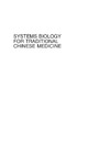 Luo G., Wang Y., Liang Q.  Systems Biology for Traditional Chinese Medicine