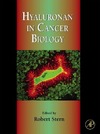 Stern R.  Hyaluronan in cancer biology