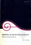 Graef J.  Stability of Dynamical Systems (Lecture Notes in Pure and Applied Mathematics)