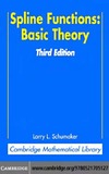 Schumaker L.  Spline Functions: Basic Theory (Cambridge Mathematical Library)