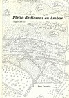 L.P. Apaza  Pleito de tierras en &#193;mbar. Cajatambo. Siglo XVIII