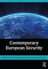Galbreath D.-J. (ed.), Mawdsley J. (ed.), Chappell L. (ed.)  Contemporary European Security