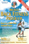 Bragg P., Bragg P.  Bragg Back Fitness Program: Keys to a Pain-Free Youthful Back