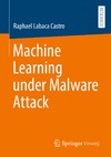 Castro R.L.  Machine learning under malware attack