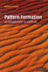 Hoyle R.  Pattern formation: an introduction to methods