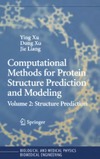 Xu Y., Xu D., Liang J.  Computational methods for protein structure prediction and modeling: - Structure prediction
