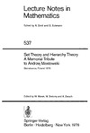 Marek W., Srebrny M., Zarach A.  Set Theory and Hierarchy Theory A Memorial Tribute to Andrzej Mostowski