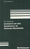 Vaisman I.  Lectures on the geometry of Poisson manifolds