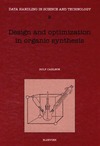 Carlson R.  Design and Optimization in Organic Synthesis